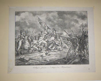 Item #51-4527 Voltigeurs français à l'attaque d'un retranchement. First edition of the lithograph. Hippolyte Bellangé, Joseph-Louis-Hippolyte Bellangé, lithographer Godefroy Engelmann, 1788 – 1839.