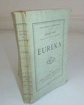 Item #51-4689 Eureka / par Edgar Poe ; traduit par Charles Baudelaire. First edition. Charles Baudelaire, Traducteur, Edgar Allan Poe, Auteur du texte.