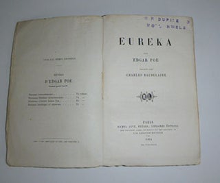 Eureka / par Edgar Poe ; traduit par Charles Baudelaire. First edition.