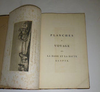 Voyages dans la Basse et la Haute Egypte, pendant les campagnes de Bonaparte, en 1798 et 1799. Second edition.