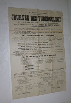 Item #51-4996 Journée des Tuberculeux. Guerre 1914-1917.First edition of the lithograph. Leon...