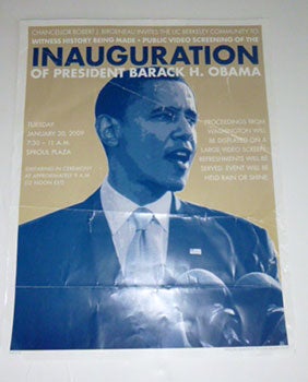 Item #51-5102 Official UC Berkeley President Obama Inauguration poster. Barack Obama