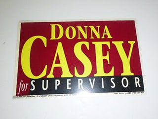 Item #51-5104 Donna Casey for Supervisor poster. Donna Casey