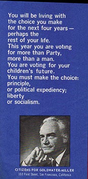 Item #51-5116 The Choice is Up to You. [Barry Goldwater for President 1964]. Barry Goldwater