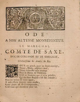 Item #51-5316 Ode à Son Altesse Monseigneur le Mareschal comte de Saxe, duc de Curlande et de Sémigalie, par De La Grange, comédien de Son Altesse. First edition. D. la Grange.