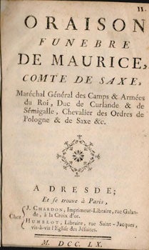 Item #51-5318 Oraison funèbre de Maurice, comte de Saxe, Maréchal Général des Camps et...