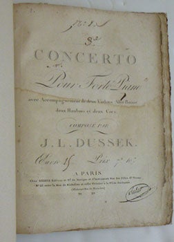 Item #51-5437 (3e) Concerto pour Forté Piano. Signed by the publisher. First edition. Johann...