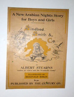 Item #51-5550 Original poster for Sindbad, Smith & Co. "New Arabian Nights Story for Boys and Girls." First edition. Reginald Bathurst Birch, artist, author Albert Stearns.