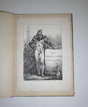 Item #51-5557 Album lithographique par Charlet. La vieille armée française. (Costumes...