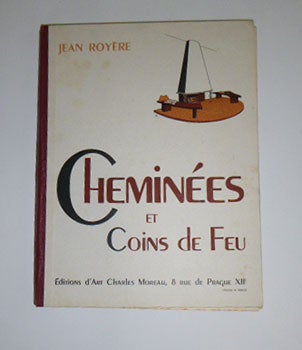 Item #51-5559 Cheminées et coins de feu. [Chimneys and Fireplaces]. Première série. First...