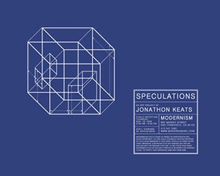Item #51-5645 Jonathon Keats: Speculations. Exhibition poster. Jonathon Keats, born 1971