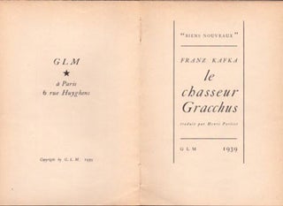 Item #51-5707 Le chasseur Gracchus. traduit par Henri Parisot. First limited edition. Franz Kafka