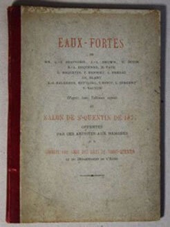 Item #51-5738 Eaux-fortes de Beauverie, Brown, Butin, Duquenne, Fath, Haquette, Henriet, Hereau,...