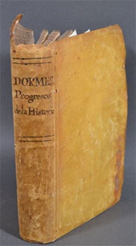 Item #51-5884 Progressos de la Historia en el Reyno de Aragon, y elogios de Geronimo Zurita, su...