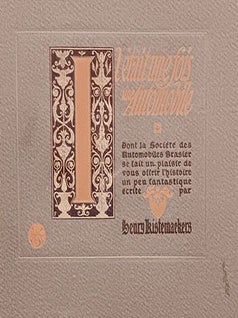 Item #51-5886 Il était une fois une Automobile. Dont la Société des Automobiles BRASIER se...