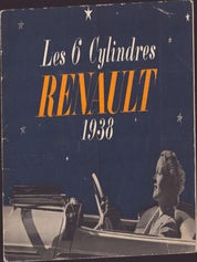 Item #51-5891 Les 6 Cylindres RENAULT 1938. Catalogue. First edition. Régie Nationale des...