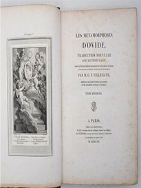 Les Métamorphoses. Traduction nouvelle avec le texte latin, suivie d'une analyse de l'explication des fables, des notes géographiques, historiques, mythologiques et critiques, par M. G.T. Villenave. First editions.