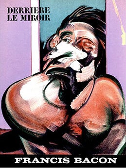 Item #51-6531 Francis Bacon. Derrière le miroir. DLM: no. 162. First edition. Complete....