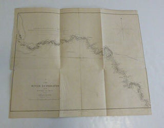Item #51-6554 The River Euphrates from Werdi to Hit. From The Expedition for the Survey of the...