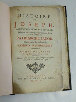 Item #51-6563 Histoire de Joseph : accompagnée de dix figures rélatives aux principaux...