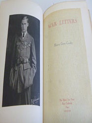 Item #51-6577 War Letters. Harry Crosby. First limited edition. Harry Crosby, Henrietta M....