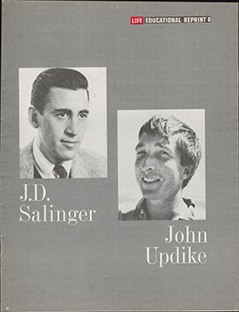 Item #51-6646 J.D. Salinger ; John Updike. Life Educational Reprint 8... First edition. John...