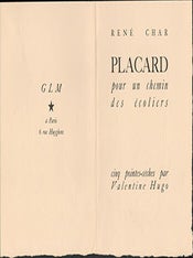 Item #51-6730 Placard pour un chemin des écoliers. (René Char and Valentine Gross Hugo.) ....