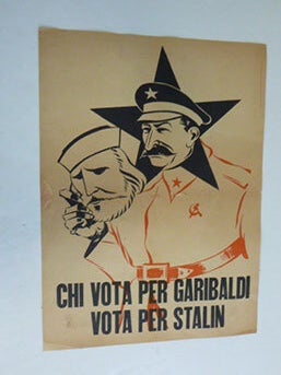 Item #51-6933 Chi Vota per Garibaldii. Vota per Stalin. 1948. First edition of the poster....