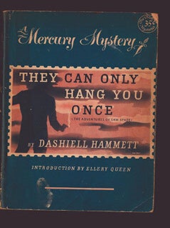 Item #51-7026 They can only hang you once : and other stories : originally published under the...