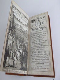 Item #51-7155 The history of the present state of the Ottoman Empire. : Containing the maxims of...