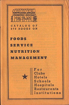 Item #51-7334 Catalog of 370 Books on Foods, Service, Nutrition, Management.... First edition....