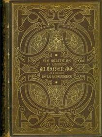 Item #54-1321 Vie militaire et religieuse au moyen age et à l'époque de la renaissance. Paul...