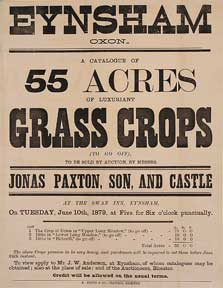 Item #55-0585 A Catalogue of 55 Acres of Luxuriant Grass Crops. Eynsham, Oxom [original auction poster]. Jonas Paxton, George Son and Castle, Son, George Castle.