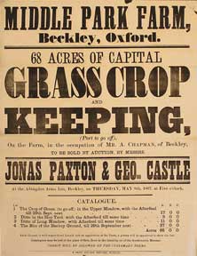Item #55-0624 68 Acres of Capital Grass Crop and Keeping. Middle Park Farm, Beckley, Oxford [original auction poster]. Jonas Paxton, George Castle.