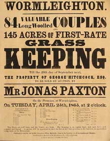 Paxton, Jonas - 84 Valuable Long Woolled Couples and 145 Acres of First-Rate Grass Keeping. Wormleighton [Original Auction Poster]