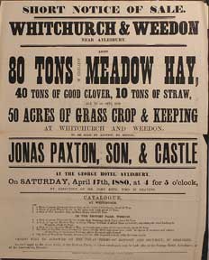 Item #55-0645 80 Tons of Excellent Meadow Hay, Clover, Straw, Grass Crop and Keeping at Whitchurch and Weedon. Near Aylesbury [original auction poster]. Jonas Paxton, George Son and Castle, Son, George Castle.