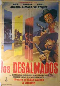 Direccin: Ruben Galindo. Con Mario Almada, Fernando Almada, Lorena Velazquez - Desalmados, Los [Movie Poster]. (Cartel de la Pelcula)