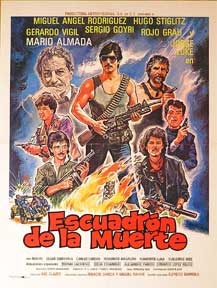 Direccin: Alfredo Gurrola. Con Mario Almada, Miguel Angel Rodriguez, y Hugo Stiglitz - Escuadron de la Muerte, El [Movie Poster]. (Cartel de la Pelcula)