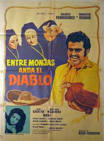 Item #55-1331 Entre monjas anda el diablo [movie poster]. (Cartel de la película). Angelica...