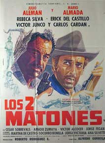 Item #55-1340 Dos matones, Los [movie poster]. (Cartel de la película). Mario Almada...