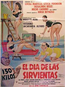 Item #55-1356 Dia de las sirvientas, El [movie poster]. (Cartel de la película). Jorge Reynoso...