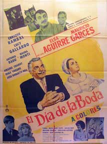 Direccin: Rene Cardona Jr. Con Elsa Aguirre, Mauricio Garces - Dia de la Boda, El [Movie Poster]. (Cartel de la Pelcula)
