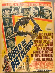 Direccin: Miguel M. Delgado. Con Luis Aguilar, Dacia Gonzalez, Manuel Capetillo - Duelo de Pistoleros [Movie Poster]. (Cartel de la Pelcula)