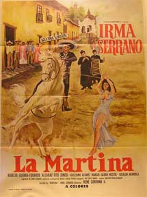 Item #55-1479 Martina, La [movie poster]. (Cartel de la película). Rogelio Guerra Dirección: Rene Cardona Jr. Con Irma Serrano, Eduardo Alcaraz.