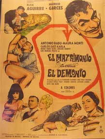 Direccin: Rene Cardona Jr. Con Elsa Aguirre, Mauricio Garces, Antonio Badu - Matrimonio Es Como El Demonio, El [Movie Poster]. (Cartel de la Pelcula)