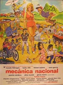 Item #55-1502 Mecanica nacional [movie poster]. (Cartel de la película). Lucha Villa Dirección: Luis Alcoriza. Con Manuel Fabregas, Sara Garcia, Hector Suarez.