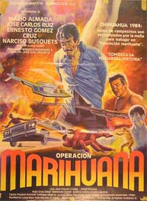 Direccin: Jose Luis Urquieta. Con Mario Almada, Jose Carlos Ruiz, Ernesto Comez Cruz, Narciso Busquets - Operacion Marihuana [Movie Poster]. (Cartel de la Pelcula)