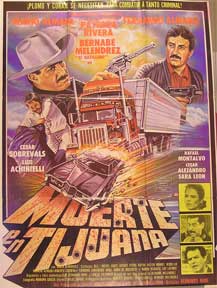 Direccin: Hernando Name. Con Luis Accinelli, Cesar Alejandro, Fernando Almada, Mario Almada - Muerte En Tijuana [Movie Poster]. (Cartel de la Pelcula)
