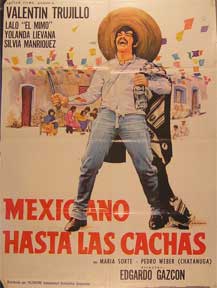 Item #55-1546 Mexicano hasta las cachas [movie poster]. (Cartel de la película). Yolanda Lievana...