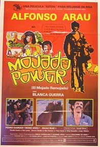 Item #55-1550 Mojado Power [movie poster]. (Cartel de la película). Blanca Guerra...